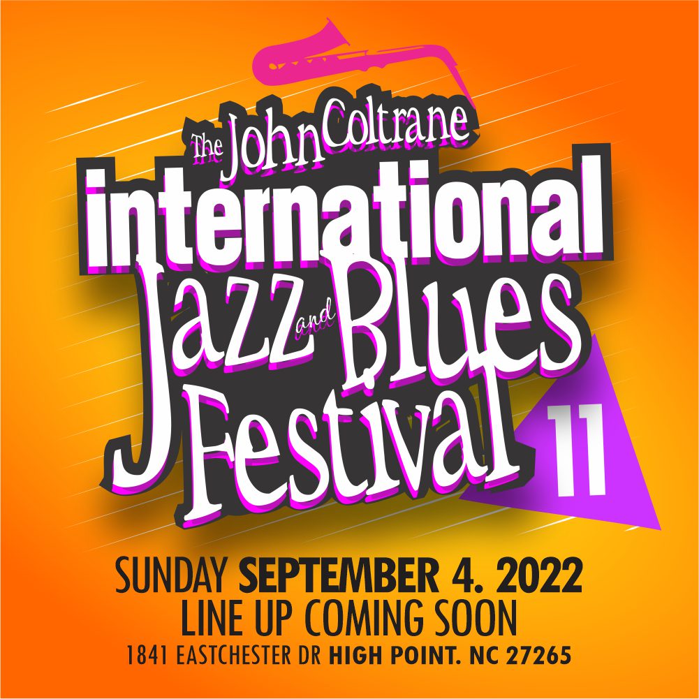 The John Coltrane International Jazz & Blues Festival