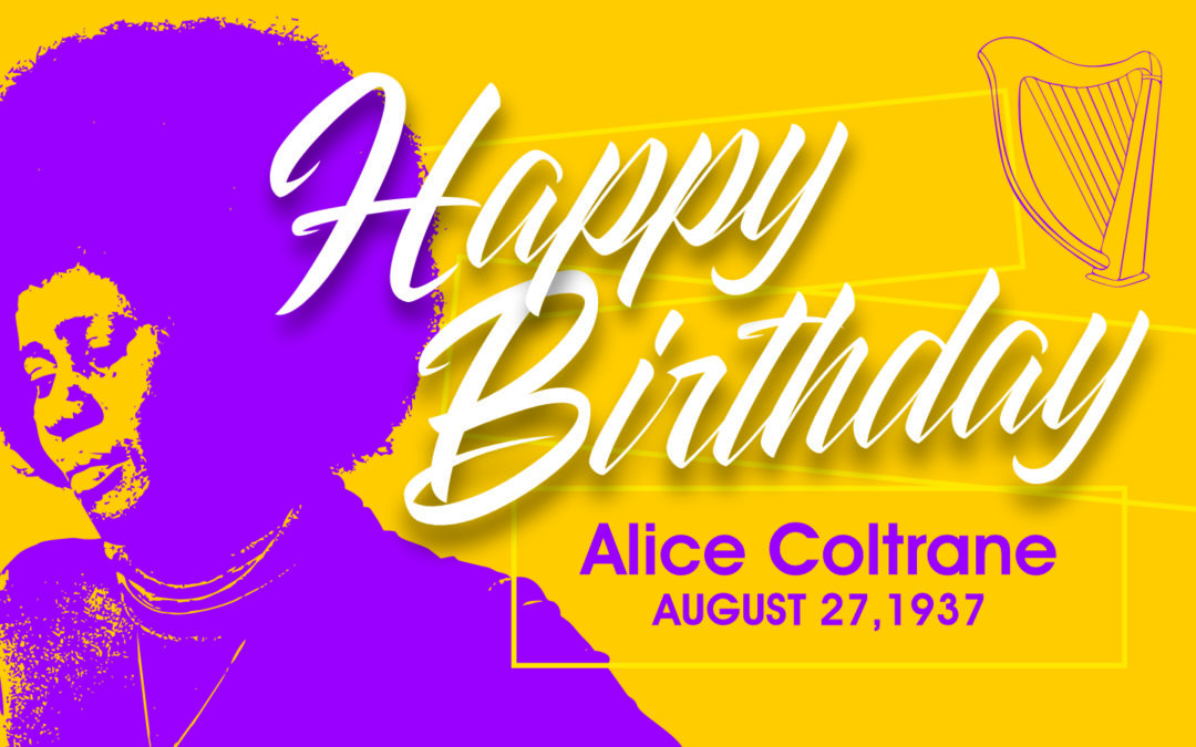 Honoring A Musical Trailblazer: Alice Coltrane