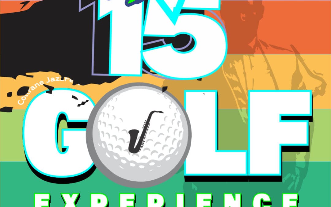 Coltrane JazzFest To Host Inaugural Golf Experience for 15th Anniversary