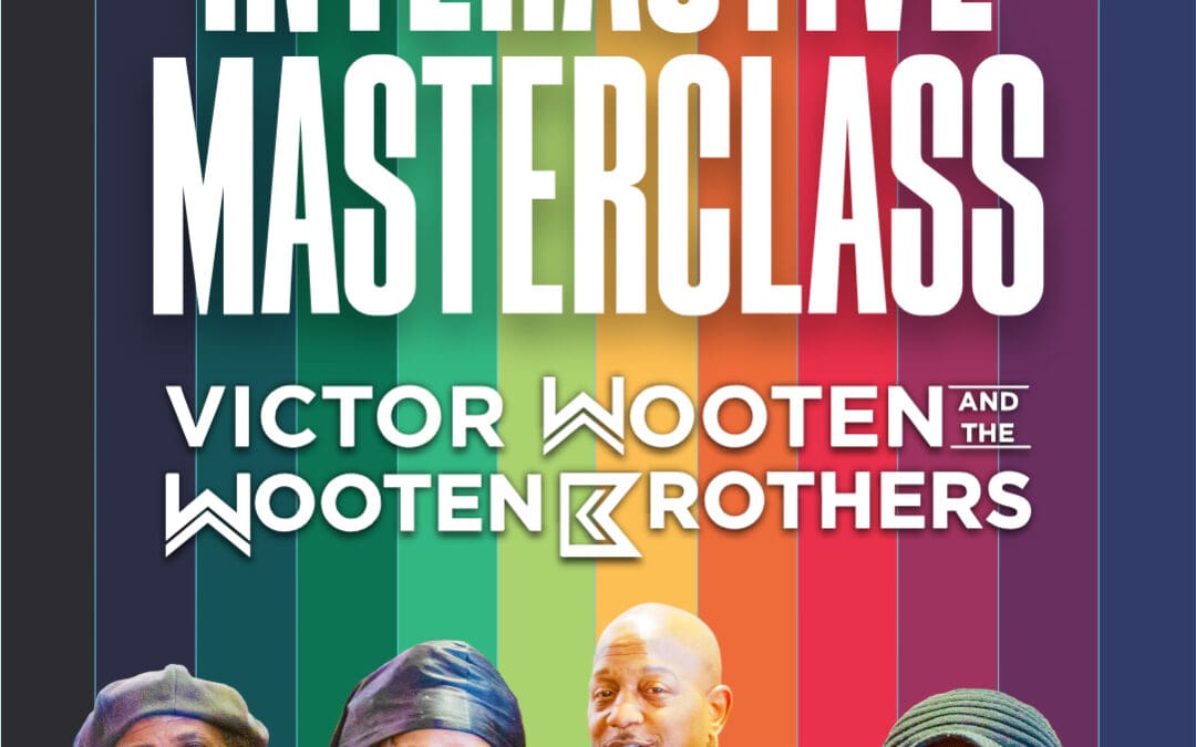 Learning from Legends: Victor Wooten and the Wooten Brothers Are Coming to High Point